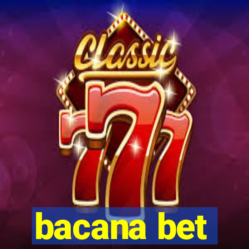 bacana bet